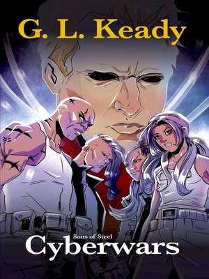 cover image of Sons of Steel--Cyberwars